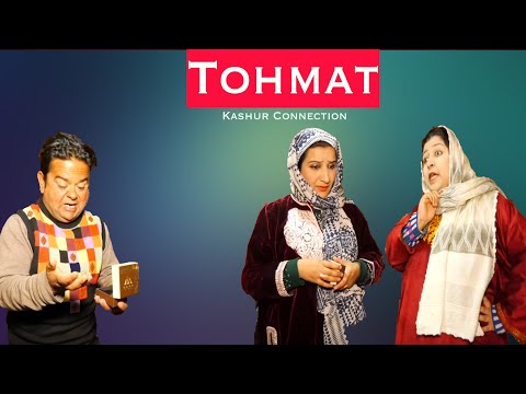 Tohmat | Kashmiri drama | Kashur Connection