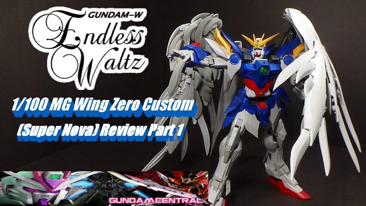 1 100 Mg Wing Zero Custom Model Heart Super Nova Part 1 Youtube