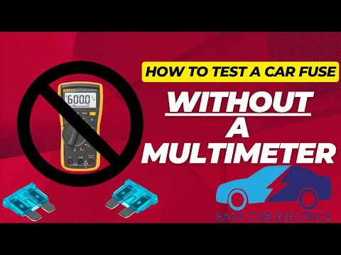 How To Check Fuses In Car Without Multimeter