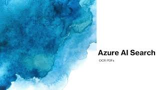 Azure Ai Search How To Ocr Pdfs From Storage Blobs