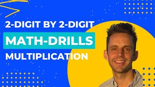 Math-Drills: multiplying 2-digit by 2-digit numbers