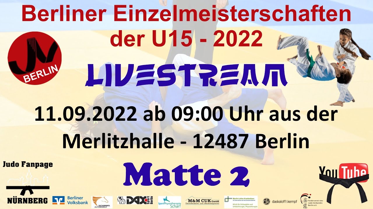 Judo Fanpage Nürnberg präsentiert - Matte 2 des Livestreams BEM EM U15 - 11.09.2022 - Berlin