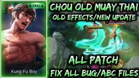 Chou Old King Of Muay Thai skin script | Full Effects | Old Skill Icon | All patch | Safe To Use |