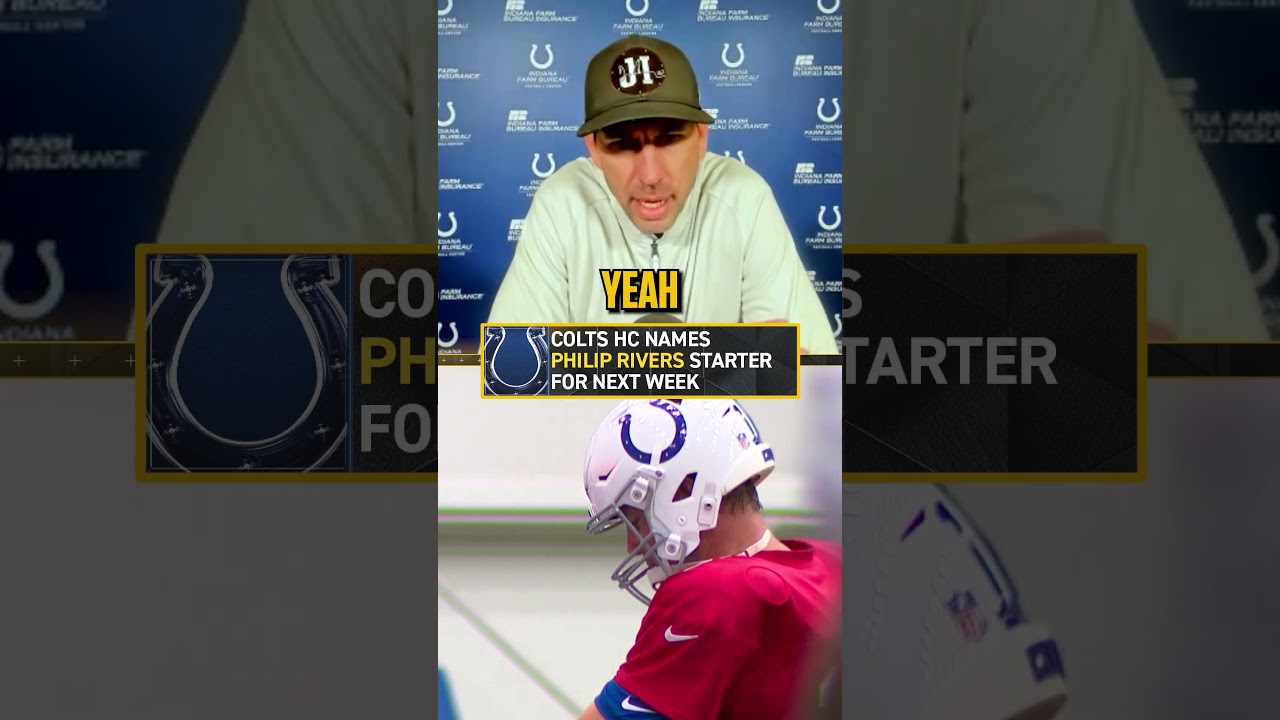 Philip Rivers Named Colts Starter After Strong Game Management🫡🏈 