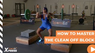 HOW TO MASTER THE CLEAN OFF BLOCKS