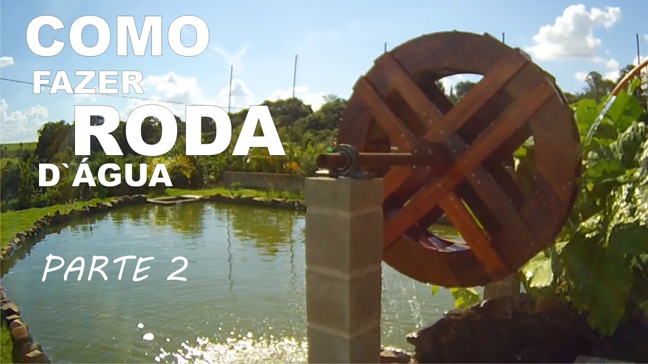 COMO FAZER RODA D`ÁGUA COM GERADOR PARTE 2 YouTube COMO FAZER RODA D`ÁGUA COM GERADOR PARTE 2 YouTube