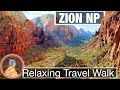 Nature Walks - Angels Landing Approach Trail - Zion National Park - City Walks 4k