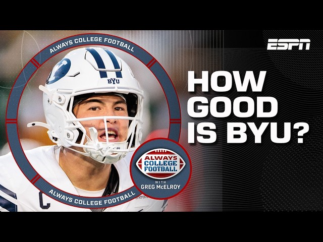 What is BYU’s ceiling now? | Always College Football