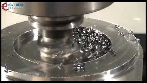 Toàn Bộ Quá Trình Phay Trên CNC - Gia Công Cơ Khí Chính Xác