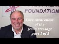 Love and Awareness of the Jesus Message