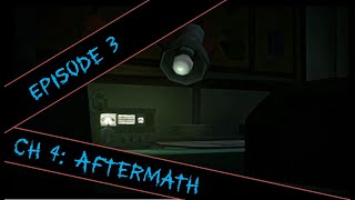 The Long Dark - Episode 3 - Chapter 4 - Aftermath - No Commentary (Walkthrough/Playthrough)