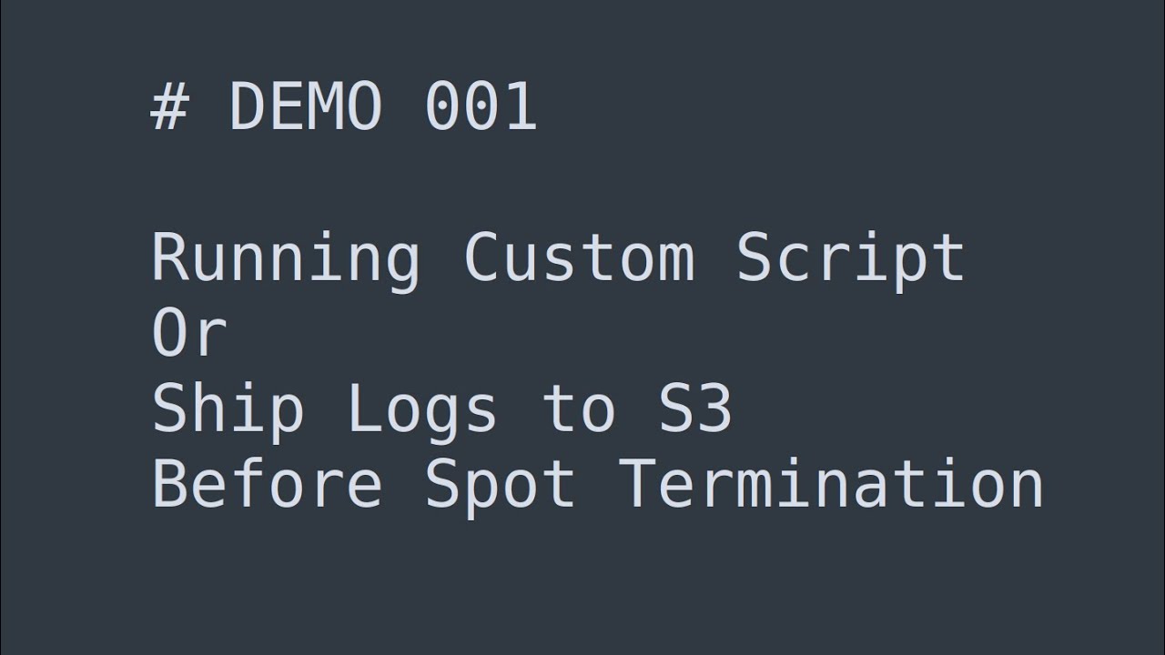 Learn the Hacks for Running Custom Scripts at Spot Termination – DEVOPS  DONE RIGHT