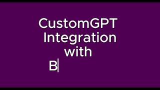 Integrate CustomGPT AI Chatbots seamlessly into Bubble.io (Step-by-Step Guide!)
