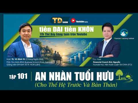 Tiền Dại tiền Khôn tập 101