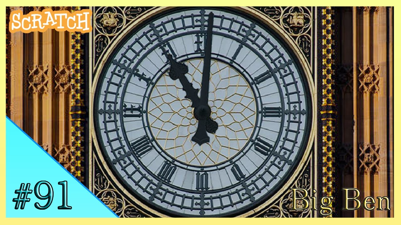 Big Ben (Elizabeth Tower) | Scratch Project (#91)