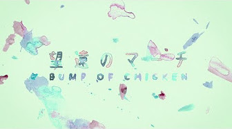 Bgm Bump Of Chicken バンプオブチキン 人気曲 ヒット曲 メドレー 連続再生 Youtube