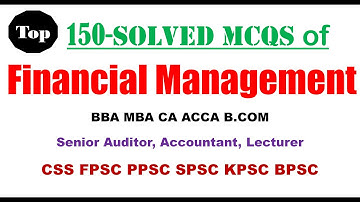Financial Management Solved MCQs