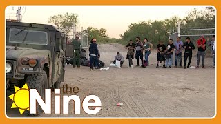 US troops deploy to southern border as COVID era restrictions lifted | The Nine