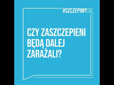 Czy zaszczepieni przeciwko COVID-19 będą dalej zarażali?