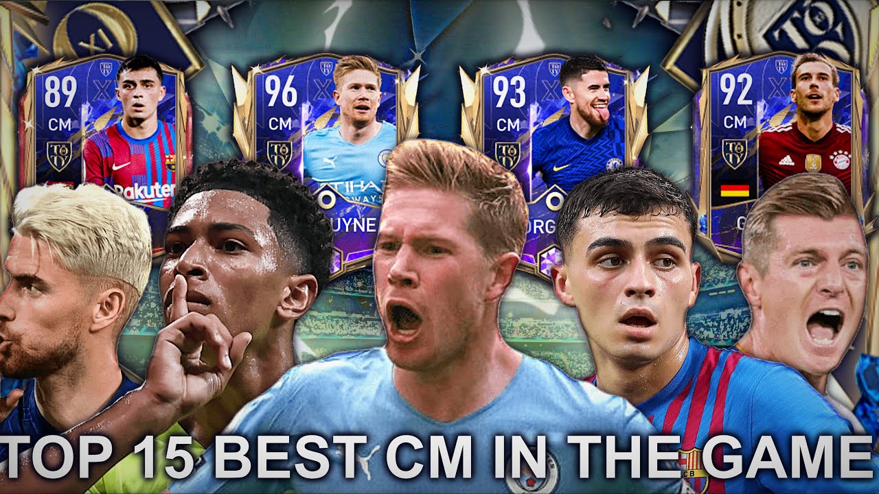 TOP 15 BEST CM IN THE GAME!!! WHO IS THE BEST CM IN FIFA MOBILE 22