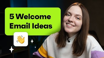 Engage and Delight: 5 Welcome Email Ideas to Wow Your Subscribers!