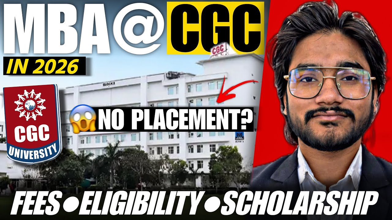 Cgc university mohali mba explain, fees, eligibility, 100% scholarship | Cgc university mohali | Cgc