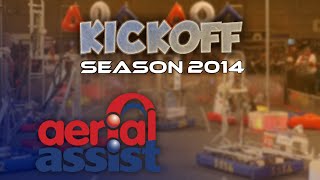 Kickoff FIRST Aerial Assist 2014 [Legendado PT/BR]