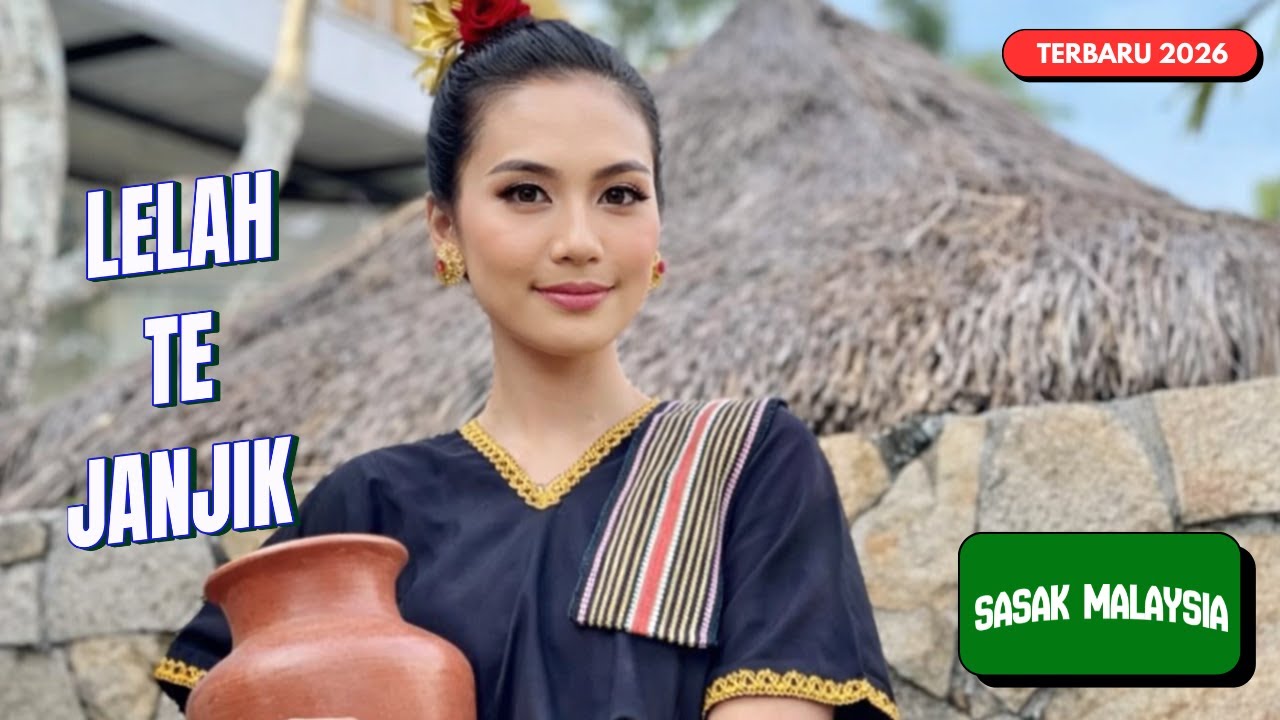 LAGU SASAK TERBARU 2026 - JANJI TANAK RANTAU - MELET MERARIK