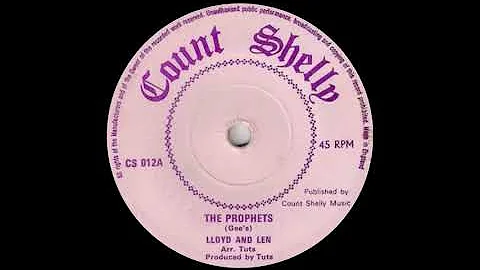 Lloyd And Len - The Prophets