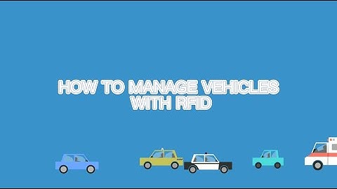 How To Manage Vehicles With RFID