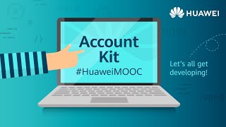 Develop incredible apps with HUAWEI Account Kit screenshot 1