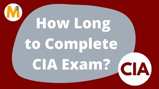 How Long to Complete CIA Exam? screenshot 1