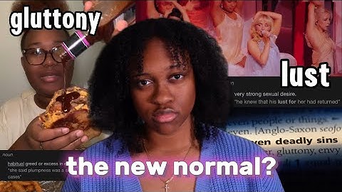 How the 7 Deadly Sins Manifest in Today