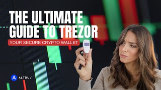 The Ultimate Guide to TREZOR: Your Secure Crypto Wallet