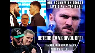 BETERBIEV VS BIVOL OFF - Trainer John Scully TALKS BETERBIEV FUTURE, CANELO, GARCIA AND MORE!!!