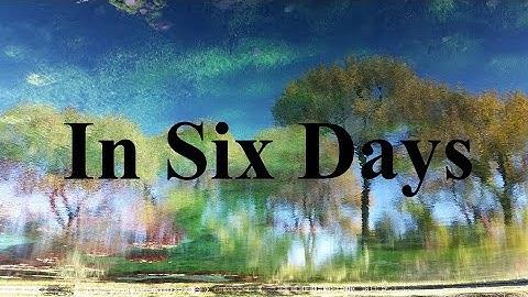 In Six Days