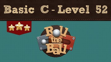 Roll the Ball | Basic C Pack - Level 52 | 3 Stars