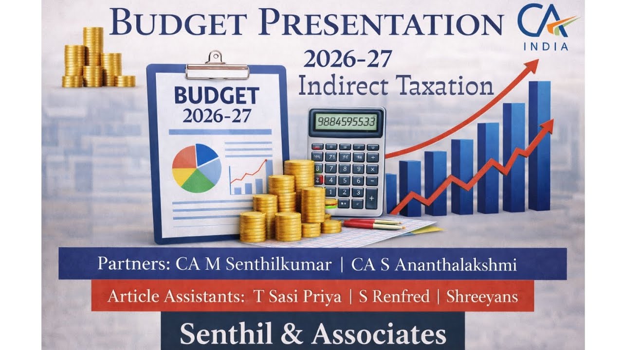 Budget 2026-27: Major Indirect Tax Changes You Must Know