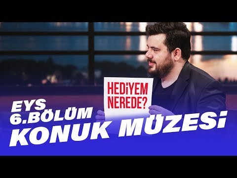 Gripin, Şafak Sezer Ve Buket Aydın Konuk Müzesi’ne Neler Getirdi? | EYS 6.Bölüm