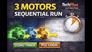 3 Motor Sequential Control Using Timer Plc Ladder Logic