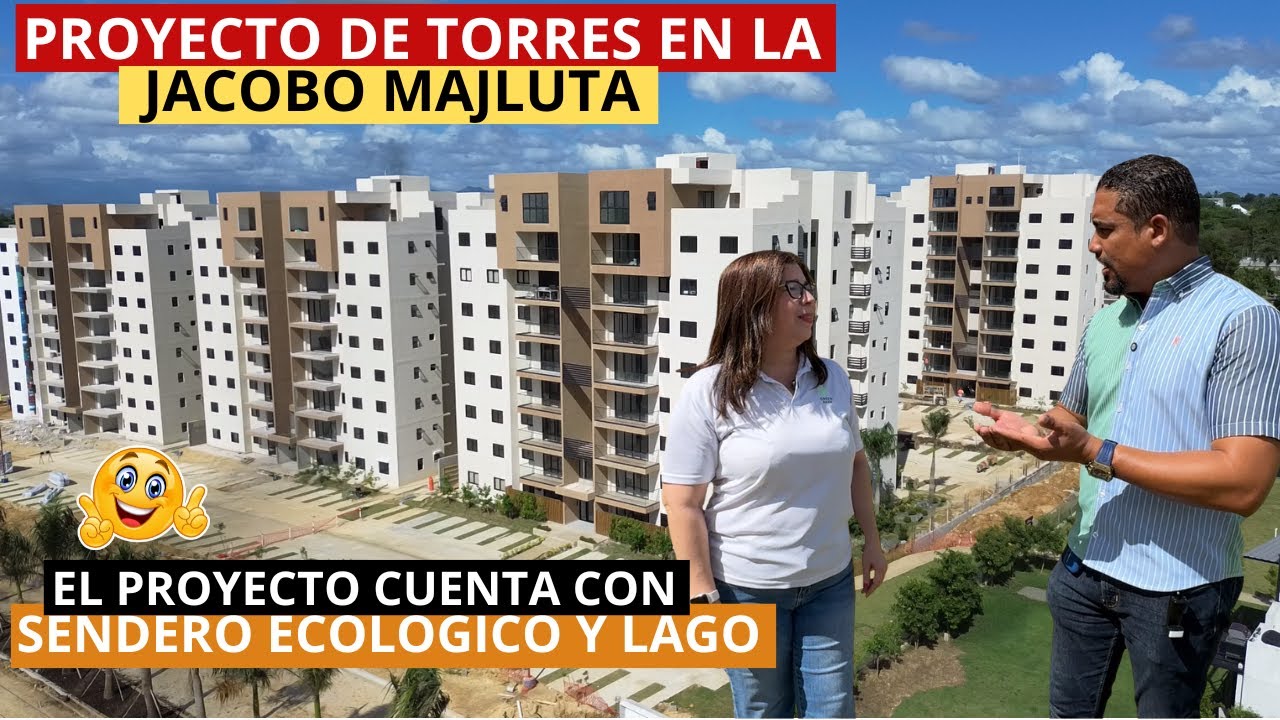 EL MEJOR PROYECTO DE TORRES QUE SE ESTA CONSTRUYENDO EN LA JACOBO MAJLUTA | SANTO DOMINGO NORTE