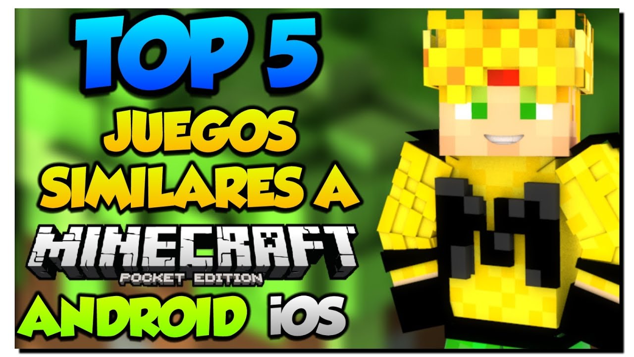 Juegos similares a Minecraft para jugar en Android