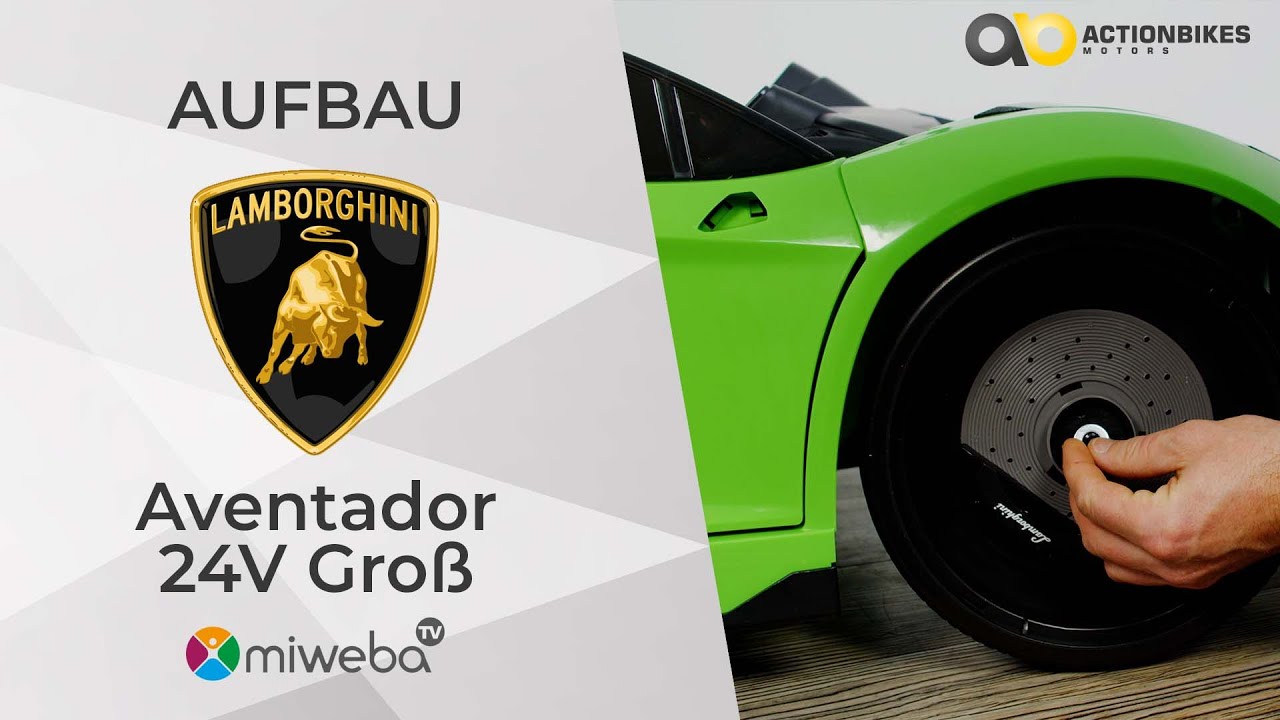 Aufbau: Kinder Elektroauto Lamborghini Aventador 24V Zweisitzer, Aufbauvideo Montage Hilfe