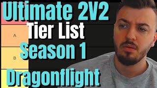 ULTIMATE 2V2 TIER LIST SEASON 1 DRAGONFLIGHT