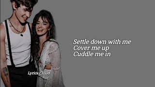 Video thumbnail of "Shawn Mendes & Camila Cabello - Kiss Me (Ed Sheeran cover/Lyrics)"