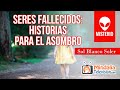 Seres fallecidos: historias para el asombro, por Sol Blanco Soler