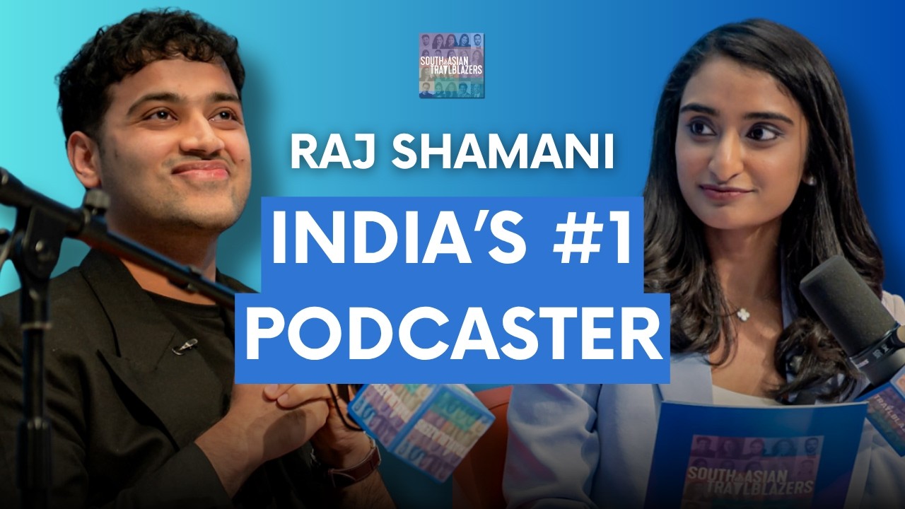 Raj Shamani: Building the #1 Podcast in India and Becoming #1 in the World