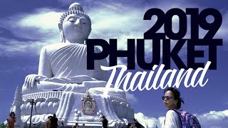 Phuket 2019: Patong Travel Highlights