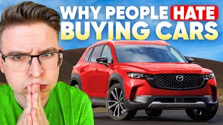 THIS Is The Reason Why People Hate Buying Cars!!