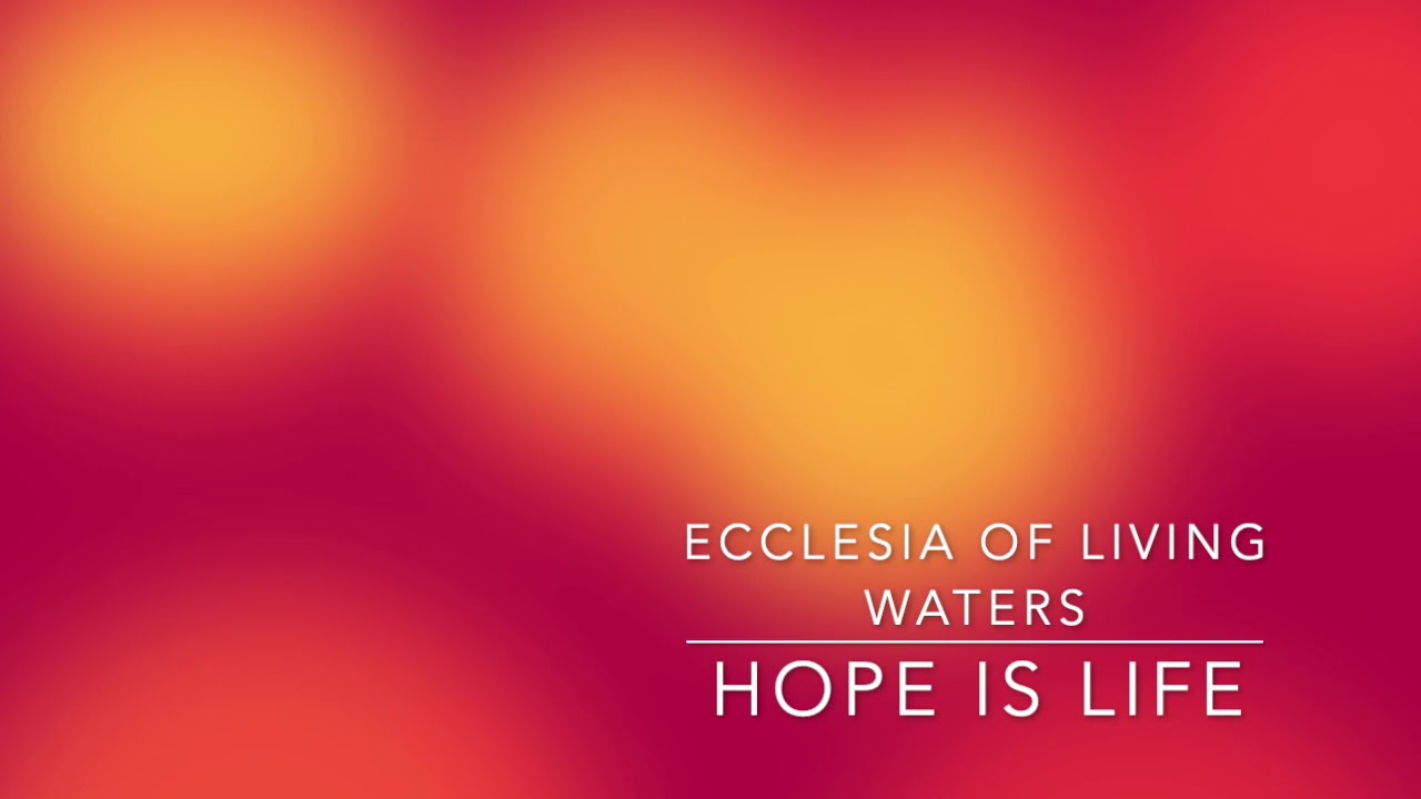 Eolw Hope is Life - EOLW - YouTube